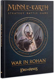 Middle-earth Strategy Battle Game: War In Rohan