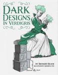 RPG: Dark Designs in Verdigris