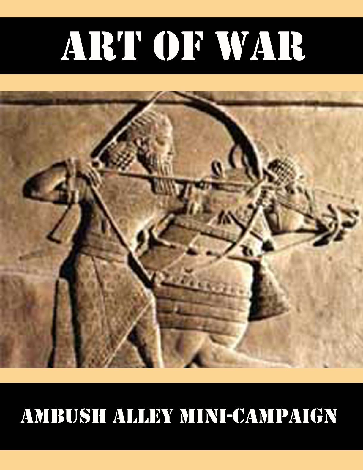 Art of War: Ambush Alley Mini Campaign