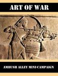 Art of War: Ambush Alley Mini Campaign
