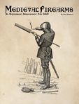 RPG Item: Medieval Firearms