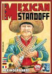 Mexican Standoff