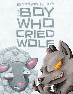 The Boy Who Cried Wolf