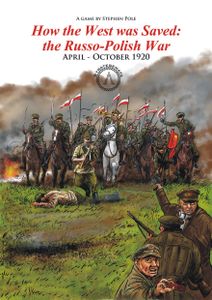 How the West was Saved: the Russo – Polish War 1920 | Board Game 