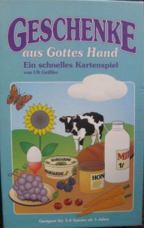 Geschenke aus Gottes Hand