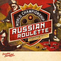 World Championship Russian Roulette — Anthony Burch. sorry.