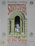 Survival of the Witless