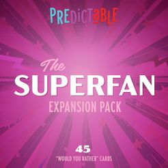 Predictable: The Superfan Expansion Pack