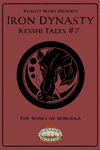RPG Item: Kesshi Tales #07: The Bones of Borudaa