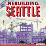 Rebuilding Seattle, WizKids, 2023 — front cover (image provided by the publisher)