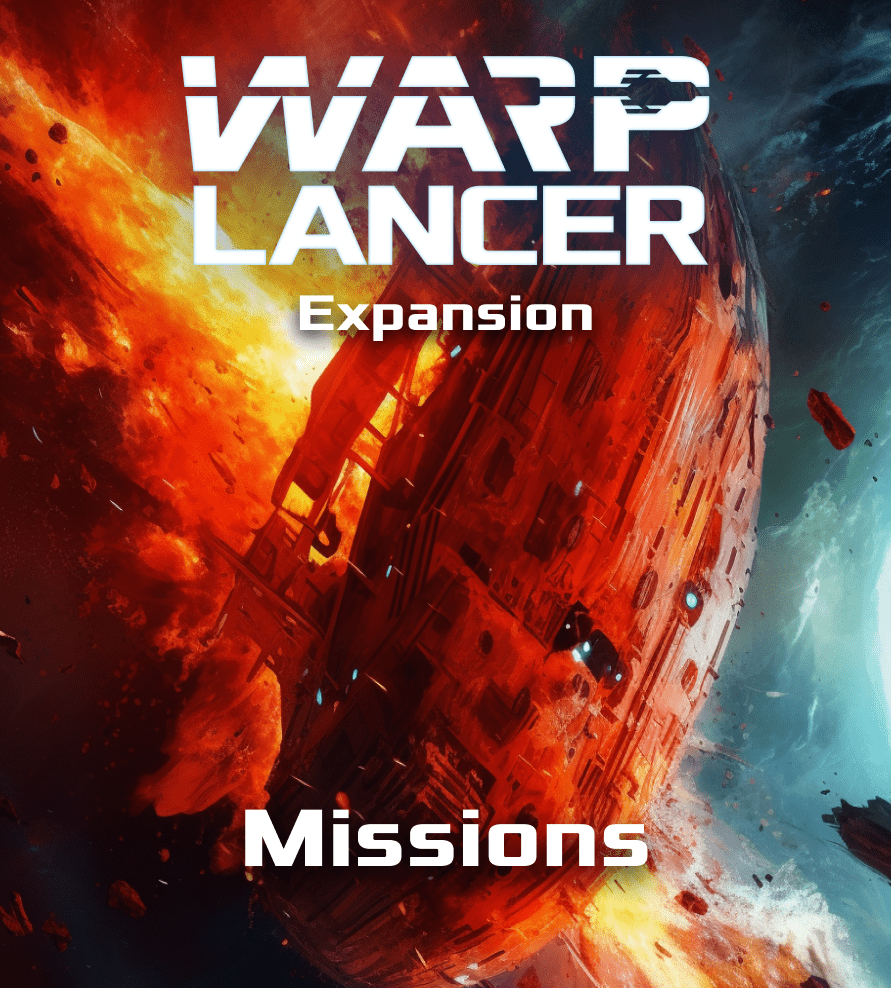 Warp-Lancer: Missions