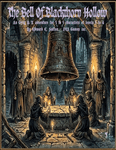 RPG Item: The Bell of Blackthorn Hollow