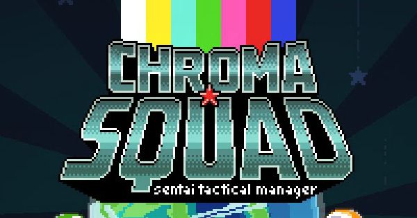 Chroma Squad | Video Game | BoardGameGeek