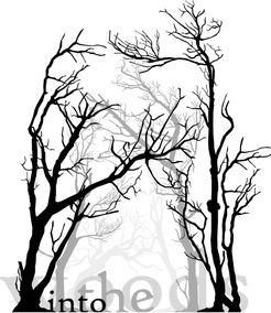 into the woods