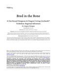 RPG Item: VER8-04: Bred in the Bone