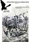 Adventures with Gun, Sabre & Horse