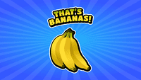 That&#039;s Bananas