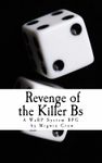 RPG Item: Revenge of the Killer Bs