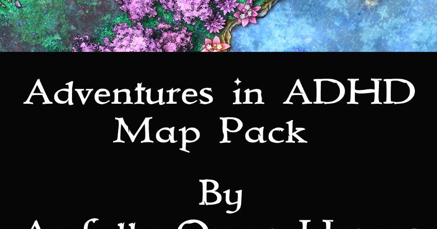 Adventures in ADHD Map Pack | RPG Item | RPGGeek