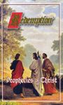 Redemption: Prophecies of Christ