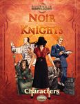 RPG Item: Noir Knights Characters