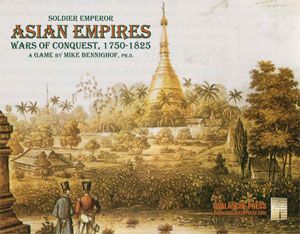Soldier Emperor: Asian Empires Land War in Asia, 1759-1825