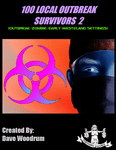 RPG Item: 100 Local Outbreak Survivors 2