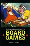 The Oxford History of Board Games