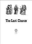 The Last Chance