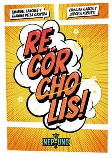 Recórcholis!