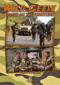 Wild Geese: Living on the Front Line