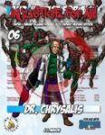 RPG Item: Injustice for All! 06: Dr. Chrysalis