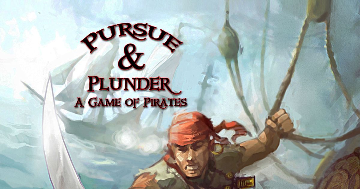 Pursue and Plunder Board Game BoardGameGeek