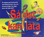 Så det kan låta