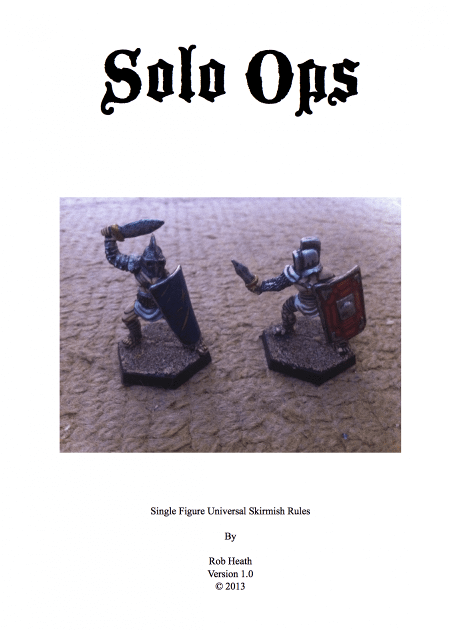 Solo Ops: Single Figure Universal Skirmish Rules