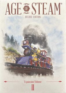 Age of Steam Deluxe: Expansion Volume II
