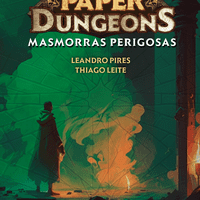 Paper Dungeons: Dangerous Dungeons