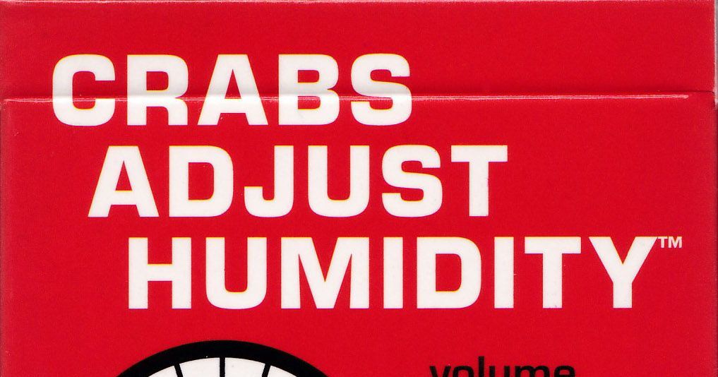 Crabs Adjust Humidity: Volume Two (fan expansion for Cards Against ...