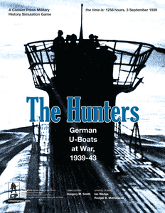 The Hunters: German U-Boats at War, 1939-43 Cover Artwork
