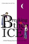 RPG Item: Breaking the Ice