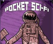 Pocket Scifi: A Cyborg Adventure