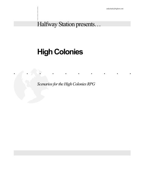 Halfway Station Presents... High Colonies: Scenarios for the High Colonies RPG