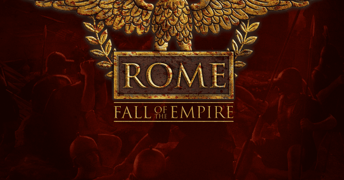 Rome: Fall of the Empire | Board Game | BoardGameGeek