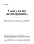 RPG Item: BDKA5-01: A Voice in the Dark