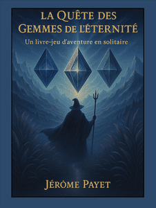 La Quete des Gemmes de l'eternite