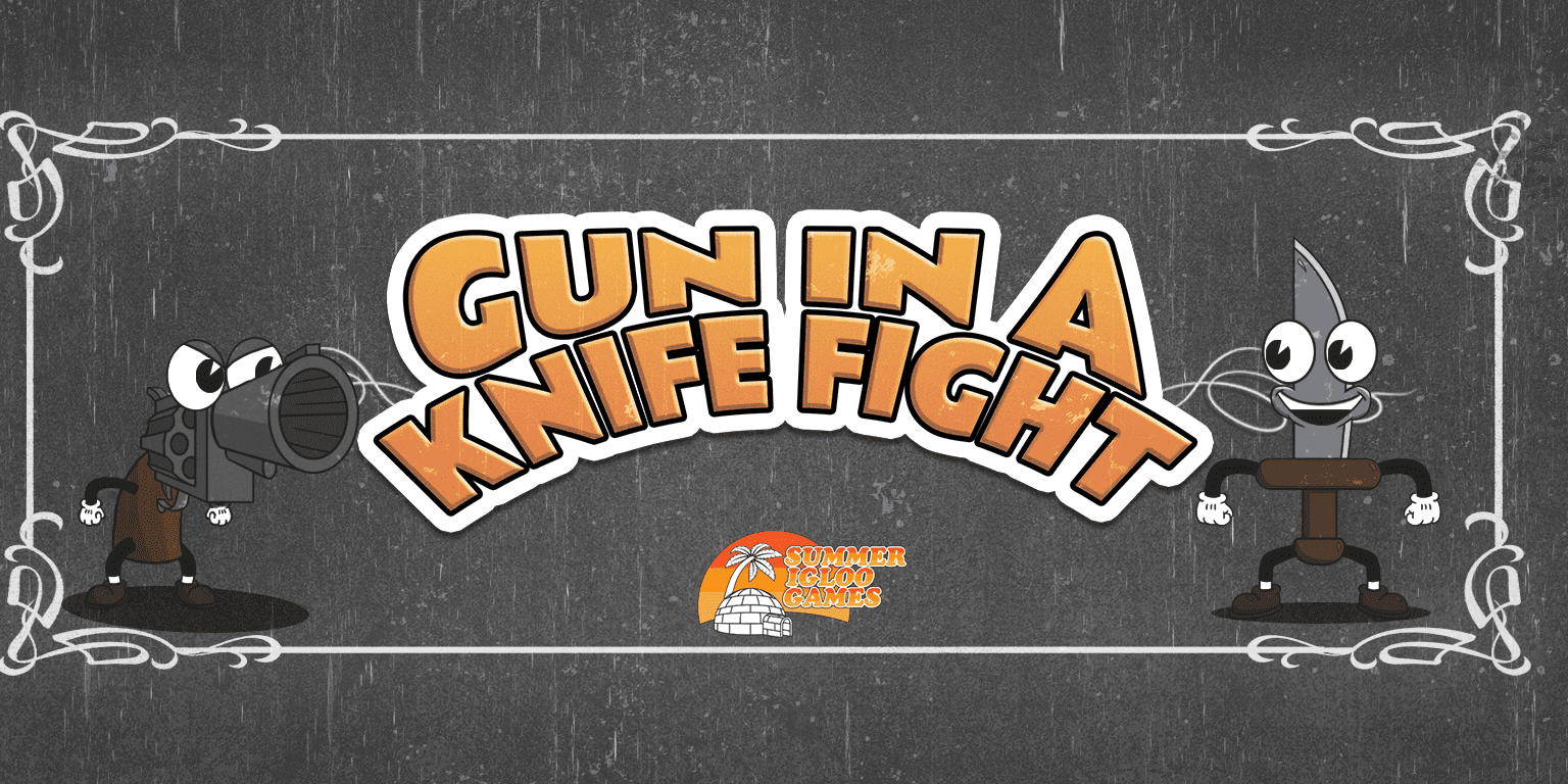 Gun In A Knife Fight