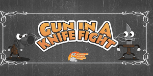 Gun In A Knife Fight