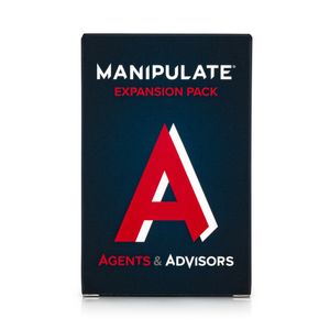 Manipulate: Agents & Advisors