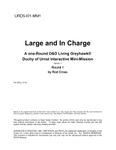 RPG Item: URD5-I01-MM1: Large and In Charge