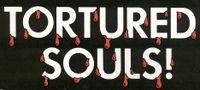 Periodical: Tortured Souls!